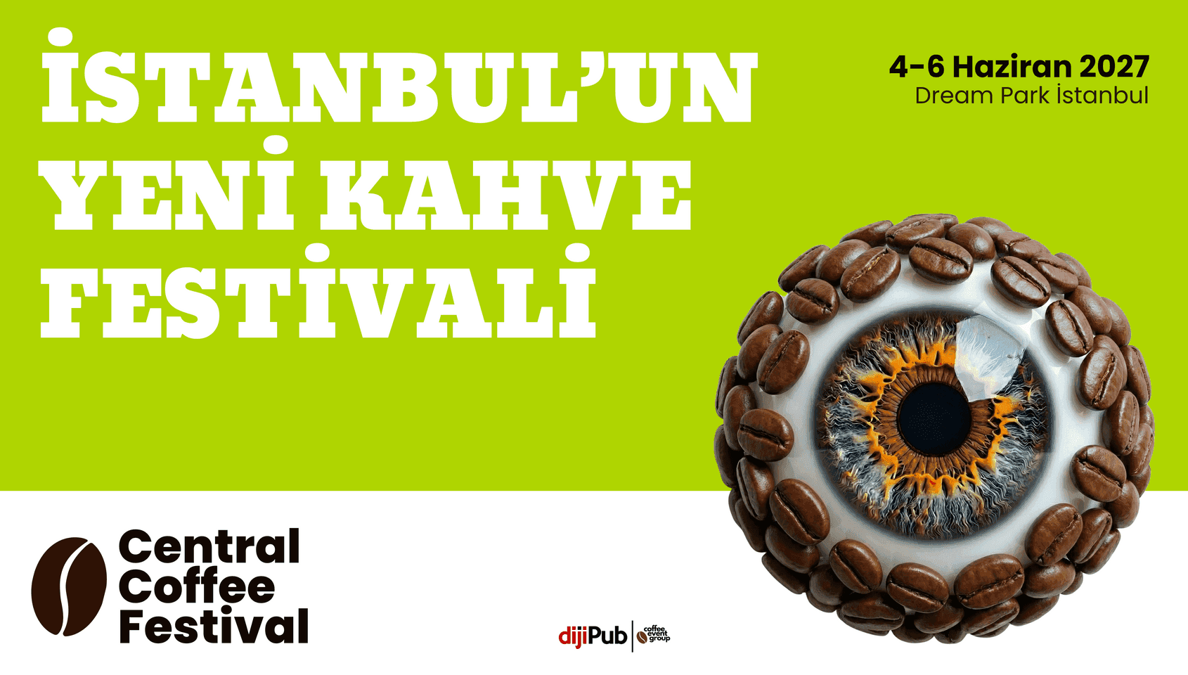 Central Coffee Festival, 5 Haziran 2027, Dream Park İstanbul, İstanbul konser afişi