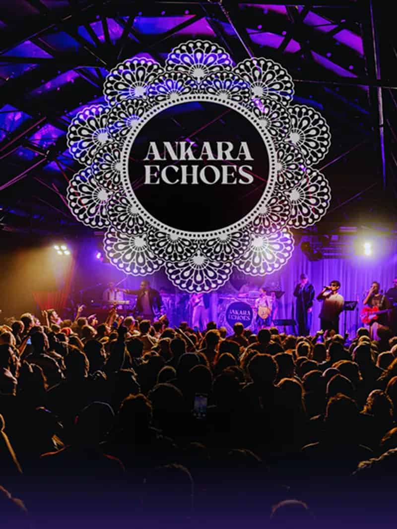 Ankara Echoes