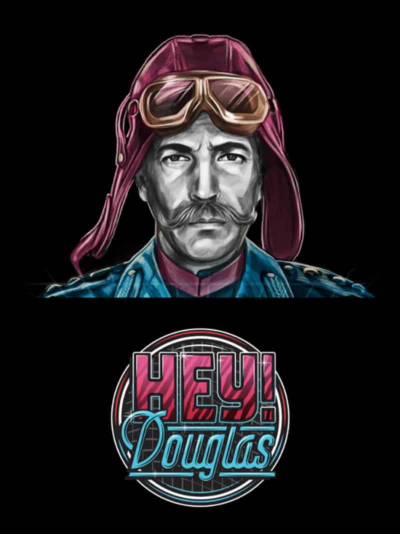 Hey! Douglas