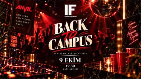 BACK TO CAMPUS, 9 Ekim 2026, IF Performance Hall, Ankara konser afişi