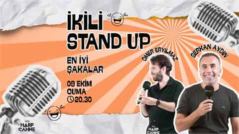 İkili Stand Up – The Harp Kadıköy, 9 Ekim 2026, The Harp Sahne Kadıköy, İstanbul konser afişi
