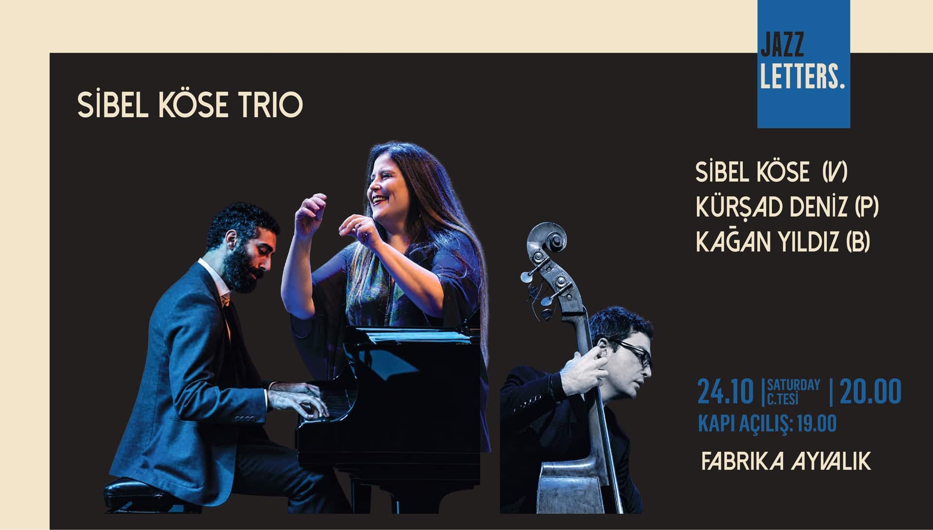 Sibel Köse Trio, 24 Ekim 2026, Fabrika Ayvalık, İstanbul konser afişi