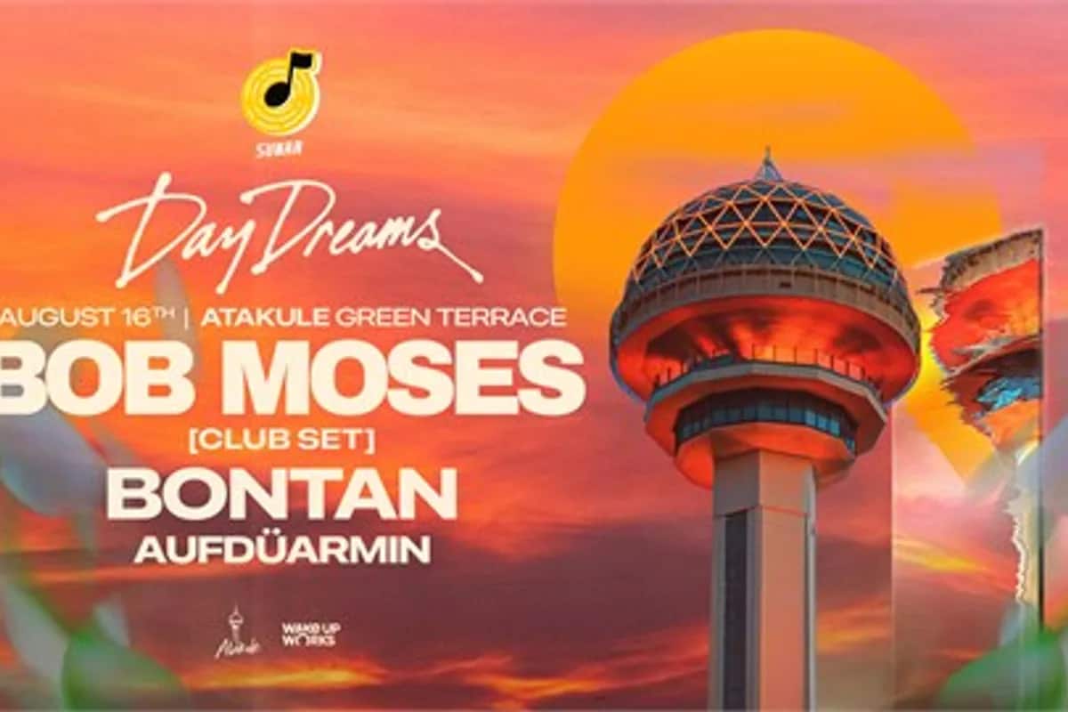 Daydreams Season Opening Invites Bob Moses (Club Set) & Bontan afişi