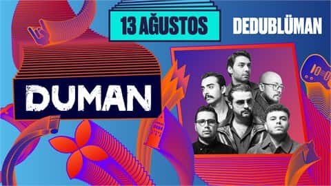 Duman-Dedublüman | İstanbul Festivali afişi