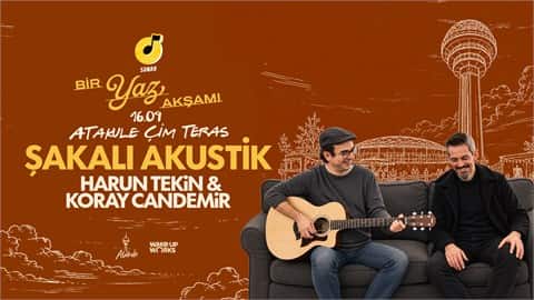 BİR YAZ AKŞAMI ŞAKALI AKUSTİK HARUN TEKİN & KORAY CANDEMİR, 16 Eylül 2026, Atakule Çim Teras, Ankara konser afişi