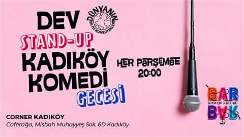 Stand up Kadıköy Komedi Gecesi, 15 Ekim 2026, Corner Kadıköy, İstanbul konser afişi
