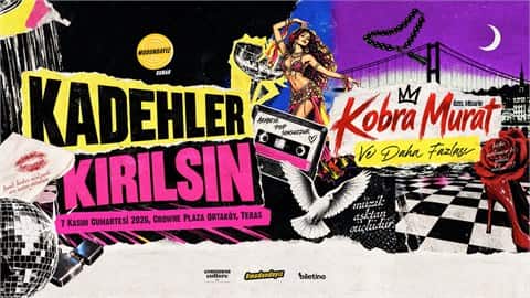 Kadehler Kırılsın, 7 Kasım 2026, Crown Plaza Teras Ortaköy, İstanbul konser afişi