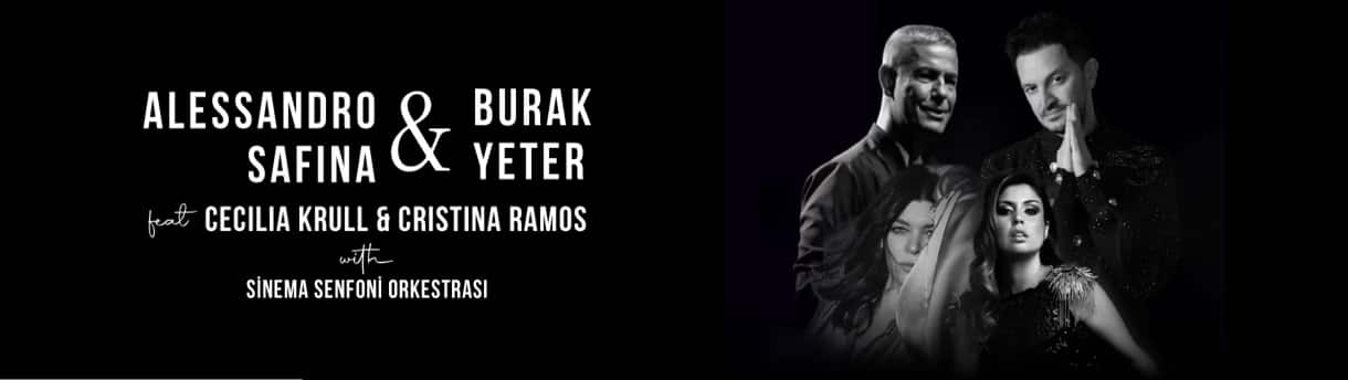 Alessandro Safina & Burak Yeter feat Cecilia Krull & Cristina Ramos with Sinema Senfoni Orkestrası afişi