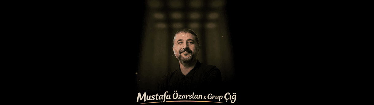 Mustafa Özarslan - Grup Çığ afişi