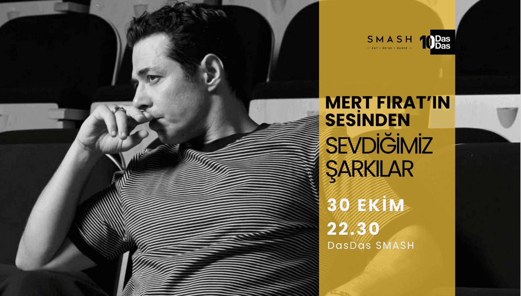 Mert Fırat'ın Sesinden Sevdiğimiz Şarkılar Konseri