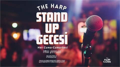 Stand Up-The Harp Kadıköy