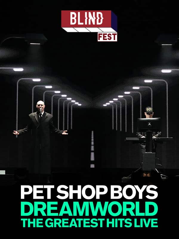 %100 Müzik Sunar: Blind Fest: PET SHOP BOYS afişi