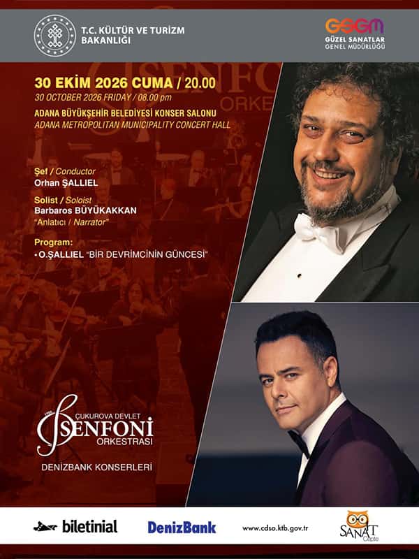 30 Ekim Konseri - Çukurova Devlet Senfoni Orkestrası, 30 Ekim 2026, Adana Büyükşehir Belediyesi Konser Salonu, Adana konser