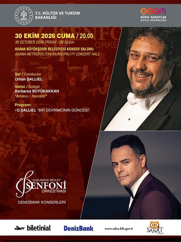 30 Ekim Konseri - Çukurova Devlet Senfoni Orkestrası, 30 Ekim 2026, Adana Büyükşehir Belediyesi Konser Salonu, Adana konser