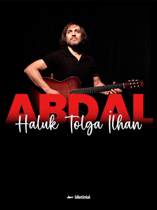 Abdal Haluk Tolga İlhan - Halk Müziği Konserleri afişi