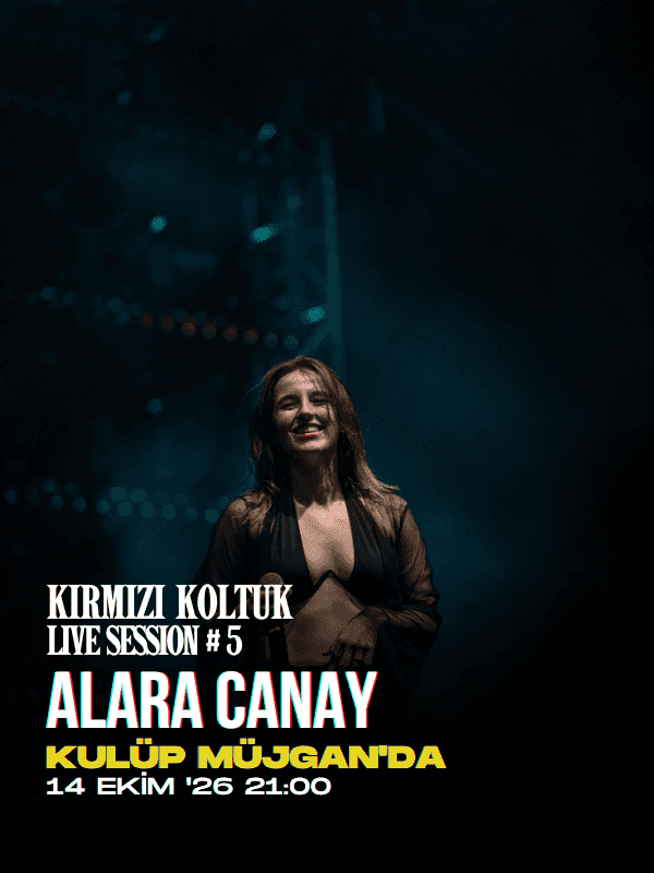 Alara Canay “Kırmızı Koltuk Session”, 14 Ekim 2026, Kulüp Müjgan Ankara, Ankara konser afişi