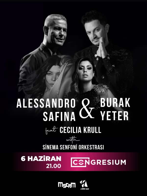 Alessandro Safina & Burak Yeter feat Cecilia Krull with Sinema Senfoni Orkestrası afişi