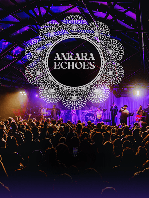 Ankara Echoes