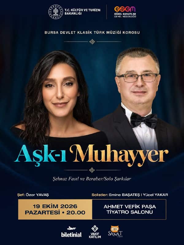 Aşk-ı Muhayyer - Bursa Devlet Klasik Türk Müziği Korosu, 19 Ekim 2026, Ahmet Vefik Paşa Devlet Tiyatrosu, Bursa konser afişi