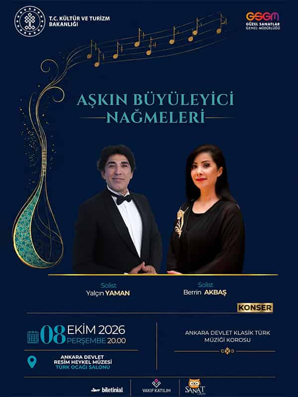 Aşkın Büyüleyici Nağmeleri - Ankara Devlet Klasik Türk Müziği Korosu, 8 Ekim 2026, Ankara Devlet Resim Heykel Müzesi Türk