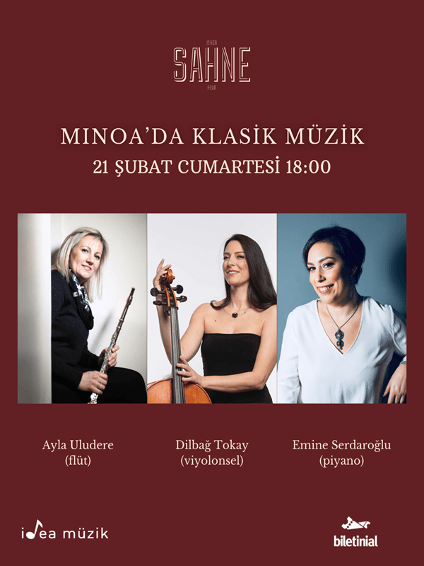 Ayla Uludere (flüt), Dilbağ Tokay (viyolonsel), Emine Serdaroğlu (piyano) afişi