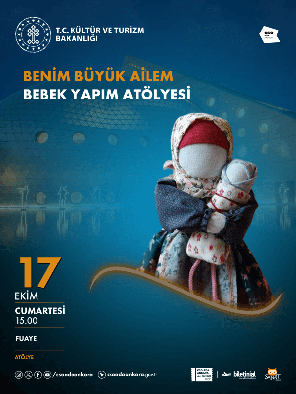 Benim Büyük Ailem Bebek Yapım Atölyesi, 17 Ekim 2026, CSO ADA ANKARA FUAYE Alanı, Ankara konser afişi