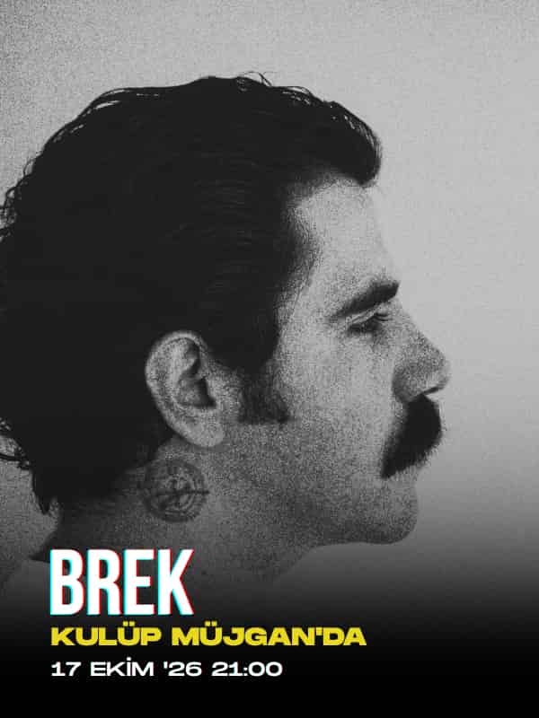 BREK, 17 Ekim 2026, Kulüp Müjgan Ankara, Ankara konser afişi