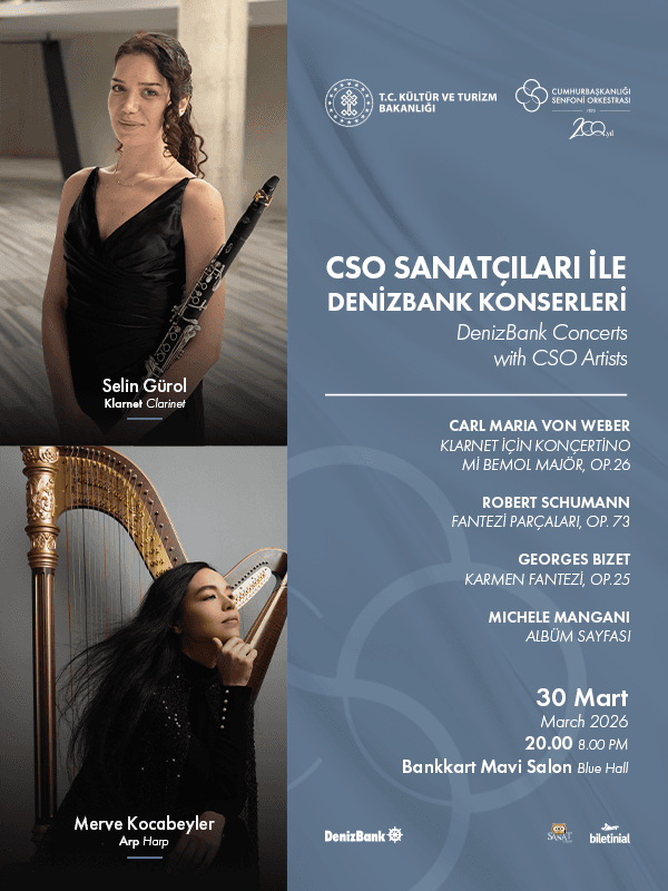 CSO Sanatçıları ile DenizBank Konserleri 30 Mart