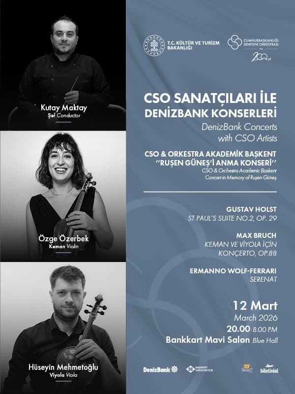 CSO Sanatçıları ile DenizBank Konserleri CSO&OAB Ortak Konseri Ruşen Güneş Anısına