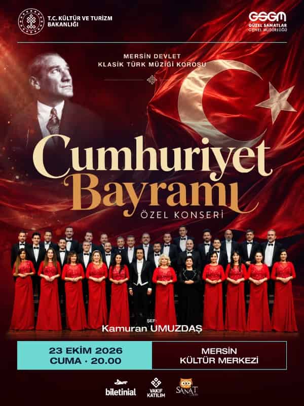 Cumhuriyet Bayramı Özel Konseri Mersin Devlet Klasik Türk Müziği Korosu, 23 Ekim 2026, Mersin Kültür Merkezi (Opera Binası),