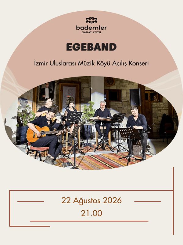 EGEBAND 'İzmir Uluslararası Müzik Okulu Açılış Konseri' afişi