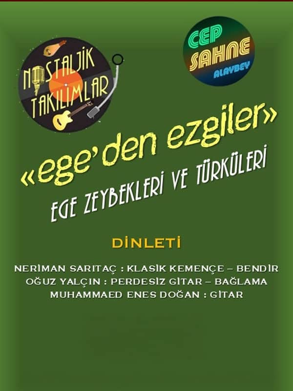 Ege'den Ezgileri Dinleti