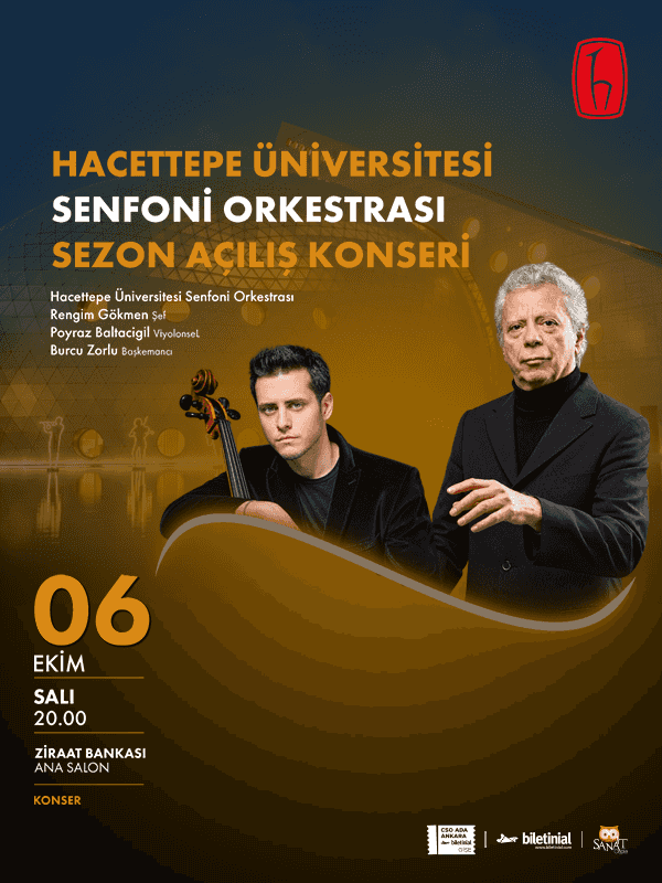 Hacettepe Üniversitesi Senfoni Orkestrası Açılış Konseri, 6 Ekim 2026, CSO ADA ANKARA Ziraat Bankası Ana Salon, Ankara