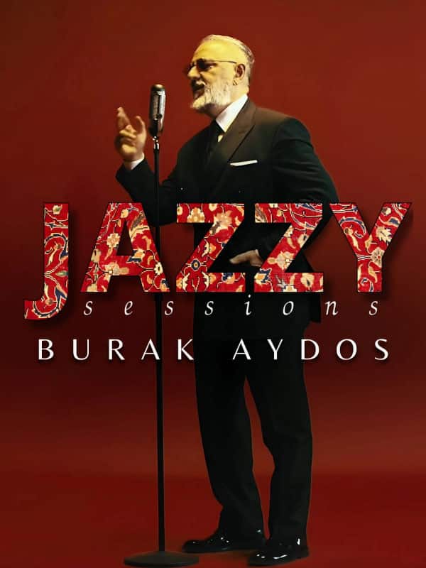 Jazzy Sessions Burak Aydos, 22 Ekim 2026, İstinyeArt %100 Performans Arena, İzmir konser afişi