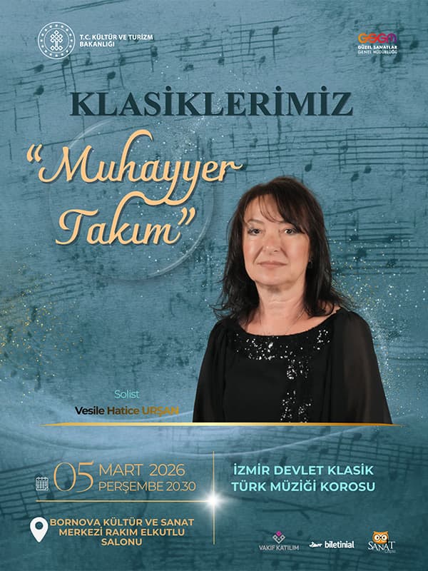 Klasiklerimiz "Muhayyer Takım" - İzmir Devlet Klasik Türk Müziği Korosu
