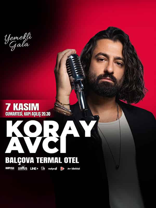 Koray Avcı Yemekli Gala Konseri, 7 Kasım 2026, Balçova Termal Otel, İzmir konser afişi