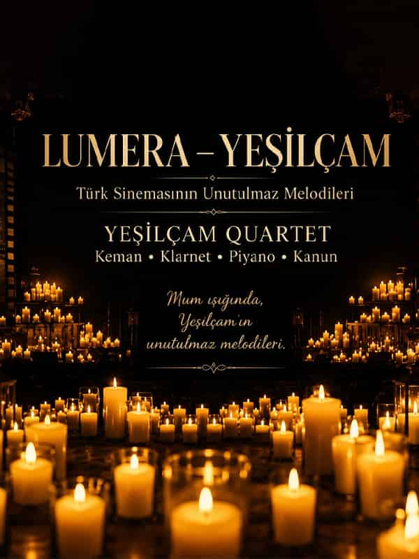 Lumera - Yeşilçam | Türk Sinemasının Unutulmaz Melodileri afişi