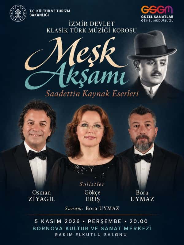 Meşk Akşamı - İzmir Devlet Klasik Türk Müziği Korosu, 5 Kasım 2026, BKSM Rakım Elkutlu Salonu, İzmir konser afişi