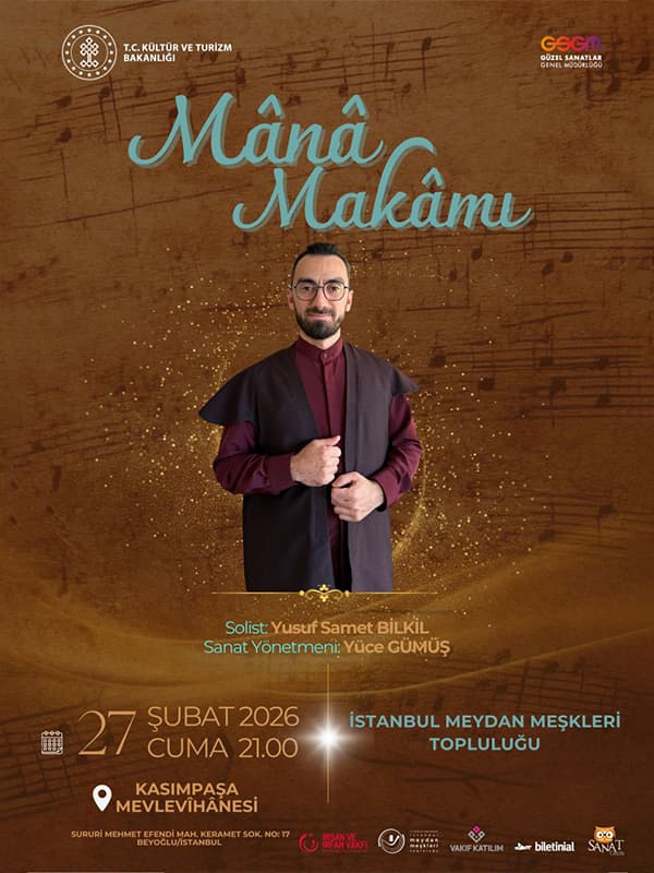 Mânâ Makâmı - İstanbul Meydan Meşkleri Topluluğu