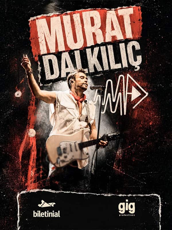 Murat Dalkılıç, 26 Eylül 2026, ATO - Congresium Kongre ve Sergi Merkezi, Ankara konser afişi