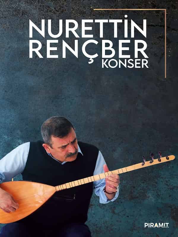 Nurettin Rençber, 11 Aralık 2026, Adnan Menderes Kültür Merkezi, Kocaeli konser afişi