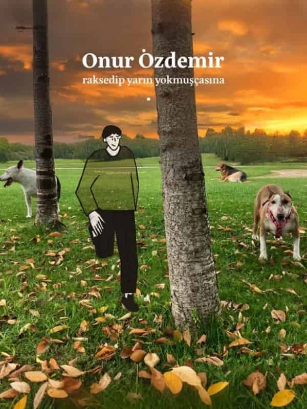 Onur Özdemir - Raksedip Yarın Yokmuşçasına afişi