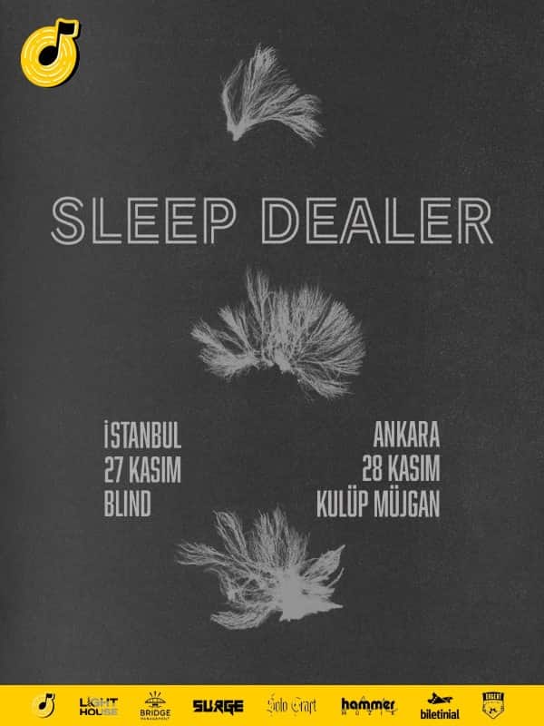 Sleep Dealer, 28 Kasım 2026, Kulüp Müjgan Ankara, Ankara konser afişi