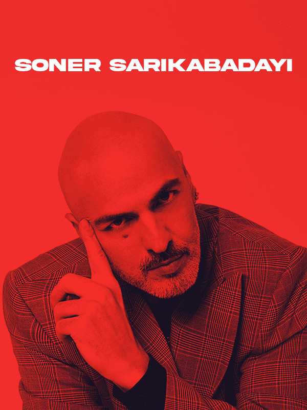 Soner Sarıkabadayı afişi