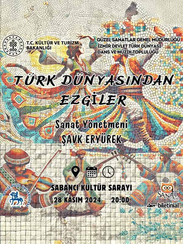 Türk Dünyasından Ezgiler -İzmir Devlet Türk Dünyası Dans ve Müzik Topluluğu, 24 Ekim 2026, Bornova Kültür ve Sanat Merkezi,