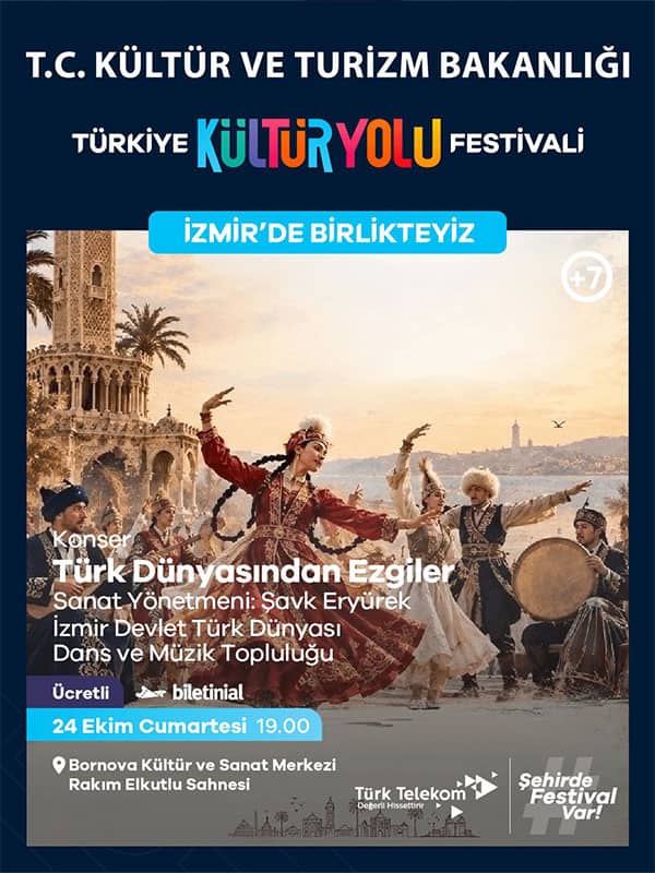 Türk Dünyasından Ezgiler - İzmir Devlet Türk Dünyası Dans ve Müzik Topluluğu, 24 Ekim 2026, Bornova Kültür ve Sanat Merkezi