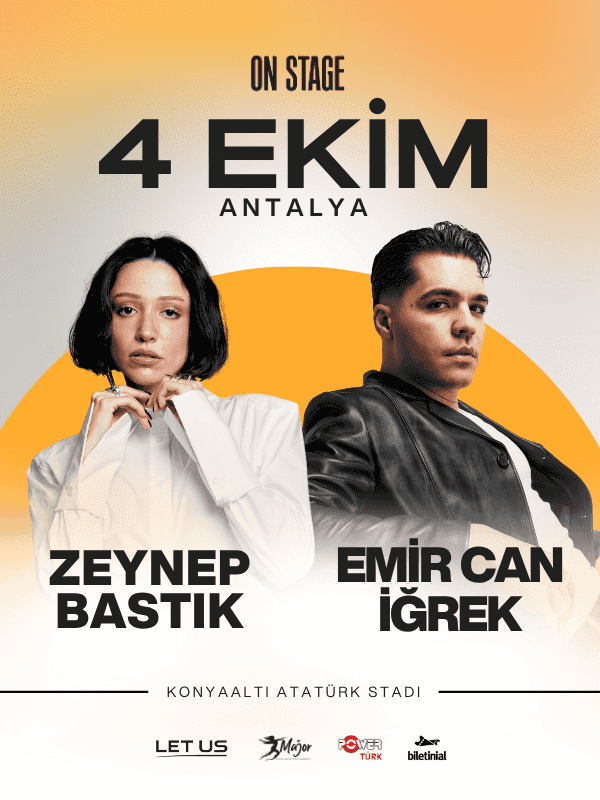 Zeynep Bastık & Emir Can İğrek I ON STAGE ANTALYA 2026 — Zeynep Bastık & Emir Can İğrek | On Stage Antalya 2026, 4 Ekim