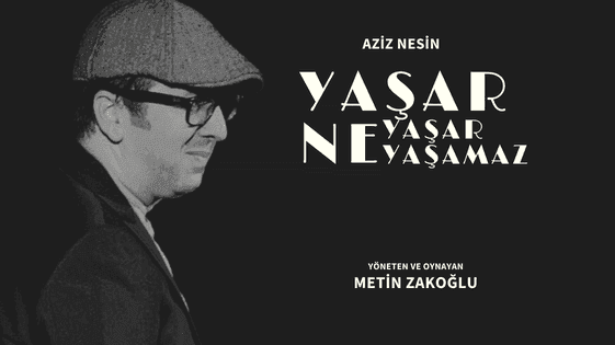 Yaşar Ne Yaşar Ne Yaşamaz afişi