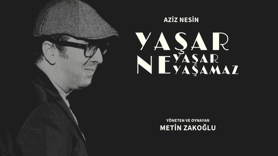 Yaşar Ne Yaşar Ne Yaşamaz afişi