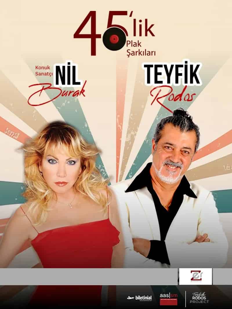 45'lik Plak Şarkıları - Teyfik Rodos - Nil Burak (Konuk Sanatçı)